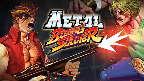 Ladda ner Metal boxing soldier: Android Platformer spel till mobilen och surfplatta.