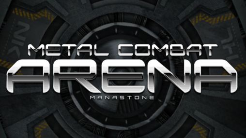 Ladda ner Metal combat arena: Android Online spel till mobilen och surfplatta.