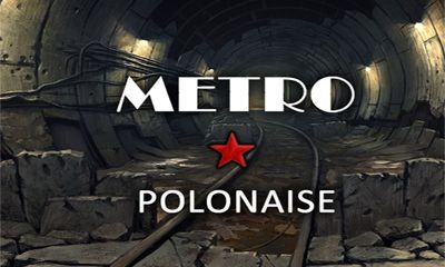Ladda ner Metro Polonaise: Android-spel till mobilen och surfplatta.