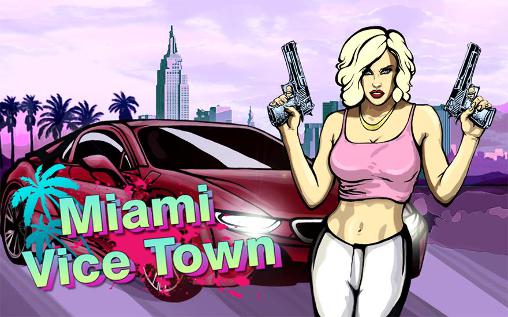 Ladda ner Miami crime: Vice town: Android Crime spel till mobilen och surfplatta.