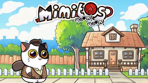 Ladda ner Mimitos Meow! Meow!: Mascota virtual: Android-spel till mobilen och surfplatta.