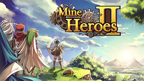 Ladda ner Mine heroes 2: Android Anime spel till mobilen och surfplatta.
