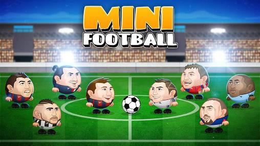 Ladda ner Mini football: Soccer head cup på Android 4.1 gratis.