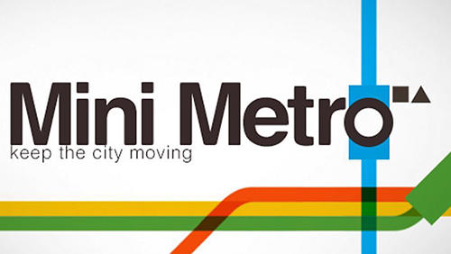 Ladda ner Mini metro: Android Coming soon spel till mobilen och surfplatta.