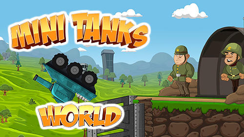 Ladda ner Mini tanks world: War hero race: Android Hill racing spel till mobilen och surfplatta.