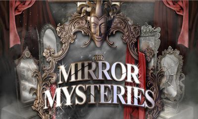 Ladda ner Mirror Mysteries: Android Äventyrsspel spel till mobilen och surfplatta.