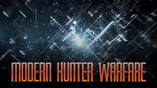 Ladda ner Modern hunter warfare: Android Action RPG spel till mobilen och surfplatta.