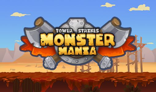 Ladda ner Monster mania: Tower strikes: Android Strategispel spel till mobilen och surfplatta.