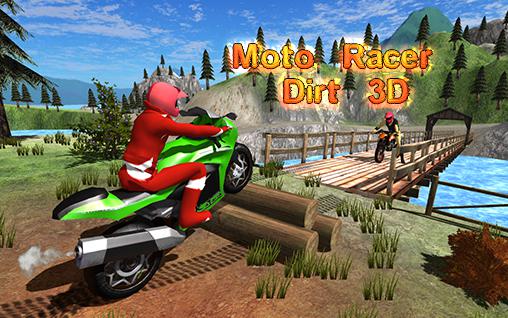 Ladda ner Moto racer dirt 3D: Android  spel till mobilen och surfplatta.