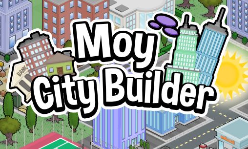 Ladda ner Moy city builder: Android Strategispel spel till mobilen och surfplatta.