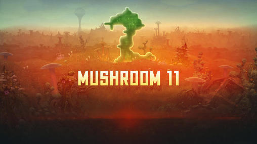 Ladda ner Mushroom 11: Android Coming soon spel till mobilen och surfplatta.