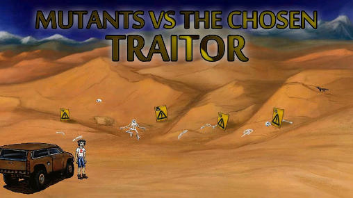 Ladda ner Mutants vs the chosen: Traitor: Android Äventyrsspel spel till mobilen och surfplatta.
