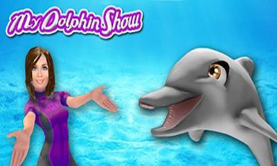 Ladda ner My dolphin show: Android-spel till mobilen och surfplatta.