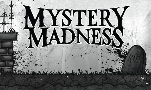 Ladda ner Mystery madness: Android Äventyrsspel spel till mobilen och surfplatta.