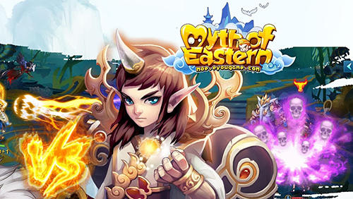 Ladda ner Myth of eastern: Android Anime spel till mobilen och surfplatta.