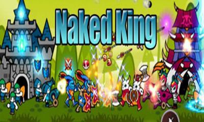 Ladda ner Naked King!: Android Strategispel spel till mobilen och surfplatta.