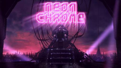 Ladda ner Neon chrome: Android Coming soon spel till mobilen och surfplatta.