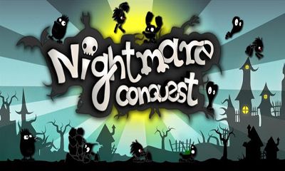 Ladda ner Nightmare Conquest: Android Arkadspel spel till mobilen och surfplatta.
