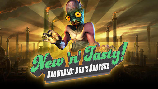 Ladda ner Oddworld: Abe's oddysee. New 'n' tasty: Android Coming soon spel till mobilen och surfplatta.