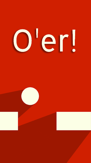 Ladda ner O'er! på Android 4.0 gratis.