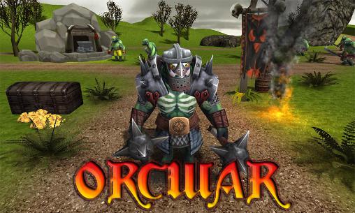 Orc war RTS