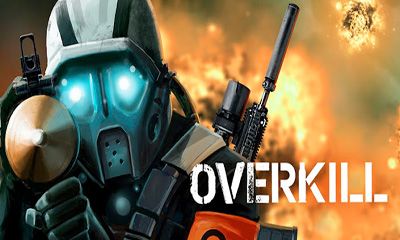 Ladda ner Overkill: Android Shooter spel till mobilen och surfplatta.