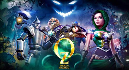 Ladda ner Oz: Broken kingdom: Android Fantasy spel till mobilen och surfplatta.