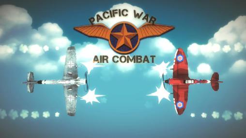 Ladda ner Pacific war: Air combat: Android Flying games spel till mobilen och surfplatta.