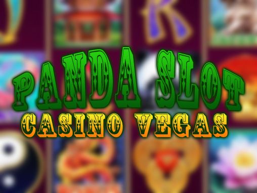 Panda slots: Casino Vegas