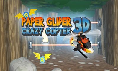 Ladda ner Paper Glider. Crazy Copter 3D: Android Arkadspel spel till mobilen och surfplatta.