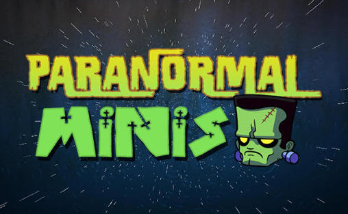 Ladda ner Paranormal minis: Android Coming soon spel till mobilen och surfplatta.