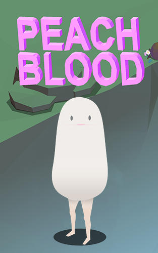 Ladda ner Peach blood: Android  spel till mobilen och surfplatta.