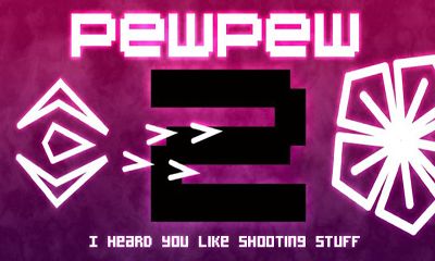 Ladda ner PewPew 2: Android Shooter spel till mobilen och surfplatta.