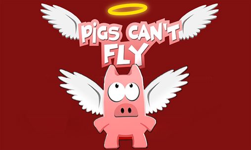 Ladda ner Pigs can't fly: Android-spel till mobilen och surfplatta.
