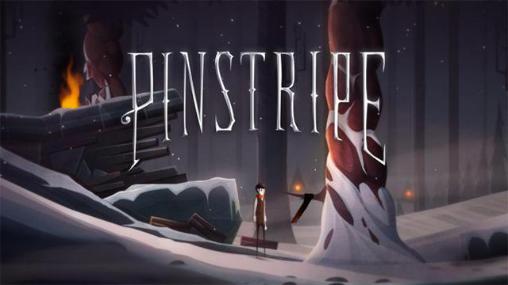 Ladda ner Pinstripe: Android Coming soon spel till mobilen och surfplatta.