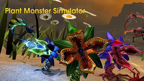 Ladda ner Plant monster simulator: Android Monsters spel till mobilen och surfplatta.