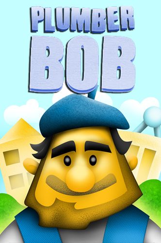 Ladda ner Plumber Bob på Android 4.0.4 gratis.