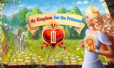 My Kingdom for the Princess 3