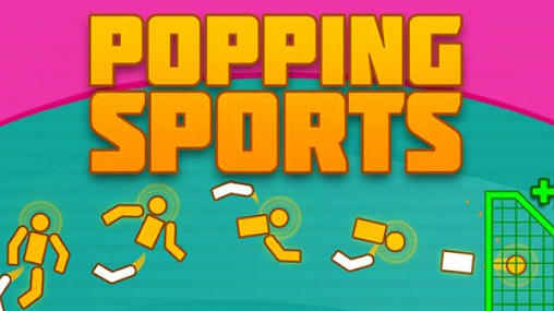 Popping sports