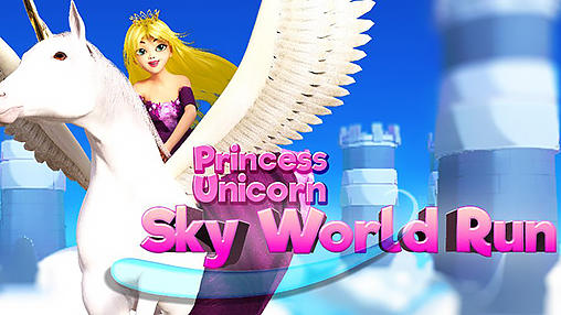 Ladda ner Princess unicorn: Sky world run: Android For kids spel till mobilen och surfplatta.