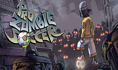Ladda ner Pro Zombie Soccer: Android Sportspel spel till mobilen och surfplatta.