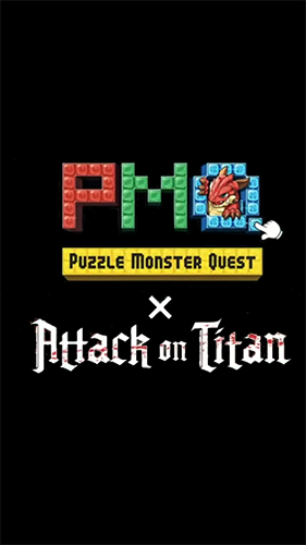 Ladda ner Puzzle monster quest: Attack on titan: Android Match 3 spel till mobilen och surfplatta.