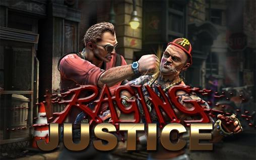Ladda ner Raging justice: Android Fightingspel spel till mobilen och surfplatta.
