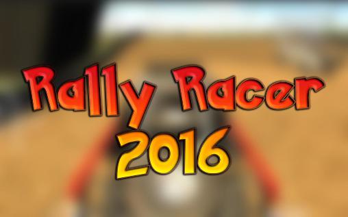 Ladda ner Rally racer 2016: Android  spel till mobilen och surfplatta.