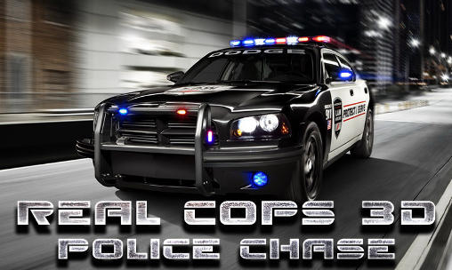 Ladda ner Real cops 3D: Police chase: Android Racing spel till mobilen och surfplatta.