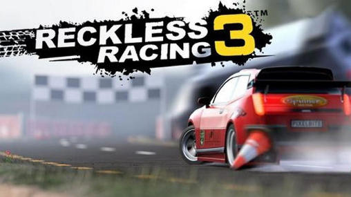 Ladda ner Reckless racing 3 på Android 4.0.3 gratis.