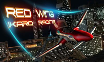 Ladda ner Red Wing Ikaro Racing: Android Racing spel till mobilen och surfplatta.