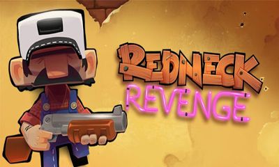 Ladda ner Redneck Revenge: Android Arkadspel spel till mobilen och surfplatta.