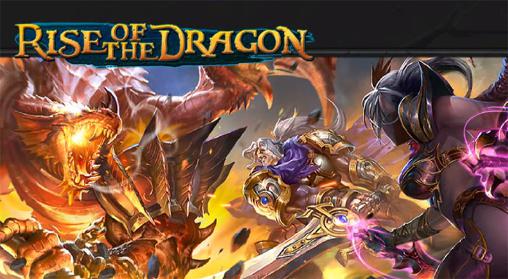 Ladda ner Rise of the dragon: Android 3D spel till mobilen och surfplatta.
