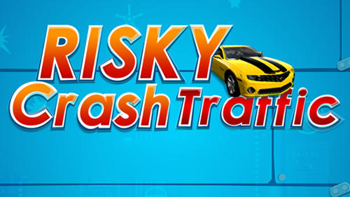 Ladda ner Risky crash traffic: Android Track racing spel till mobilen och surfplatta.